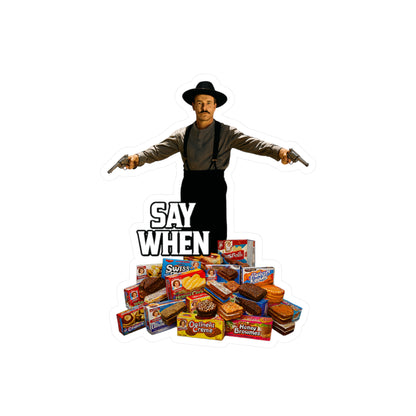 Say When Doc Holiday Little Debbie Vinyl Decal