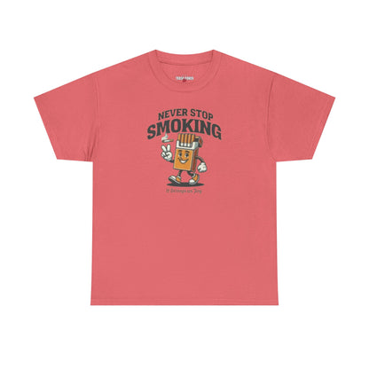 Never Stop Smoking Unisex Heavy Cotton Tee