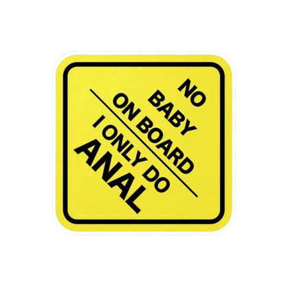 No Baby On Board Kiss-Cut Vinyl Decals