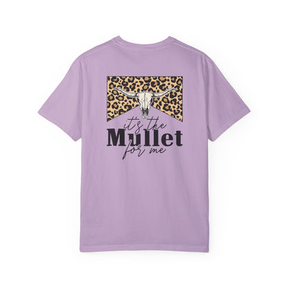 Its The Mullet For Me Unisex Garment-Dyed T-shirt