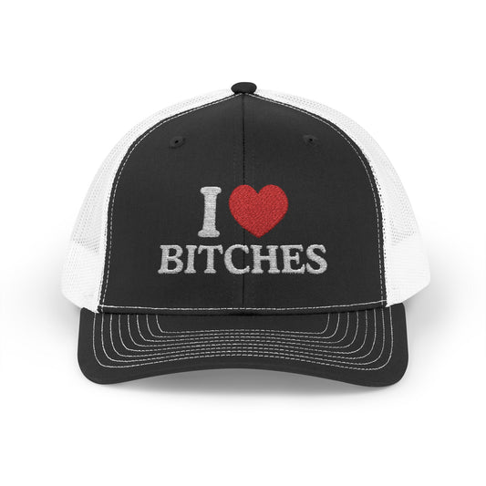 I Heart B*tches Richardson 112 Snapback Trucker Cap