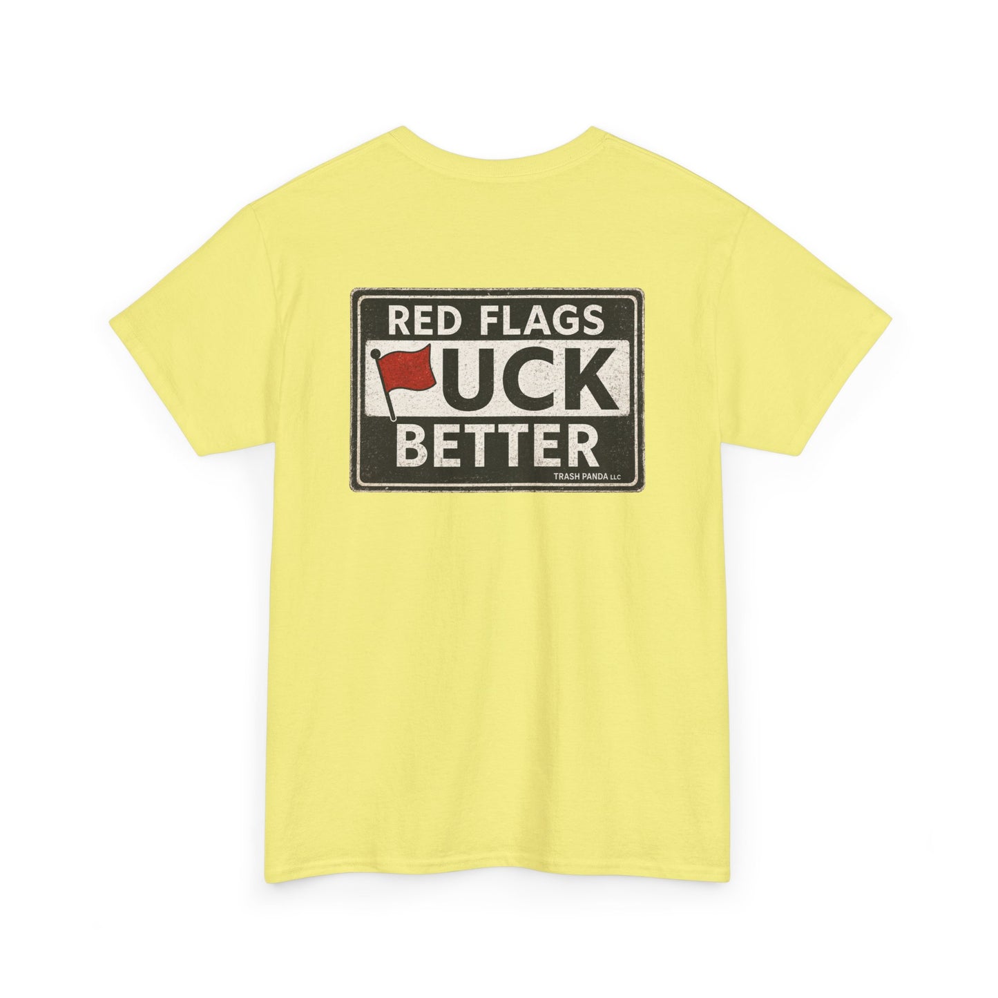 Red Flags "F" Better Tee