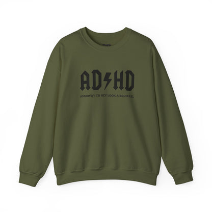 AD/HD Highway To Squirrel Unisex Heavy Blend™ Crewneck Sweatshirt