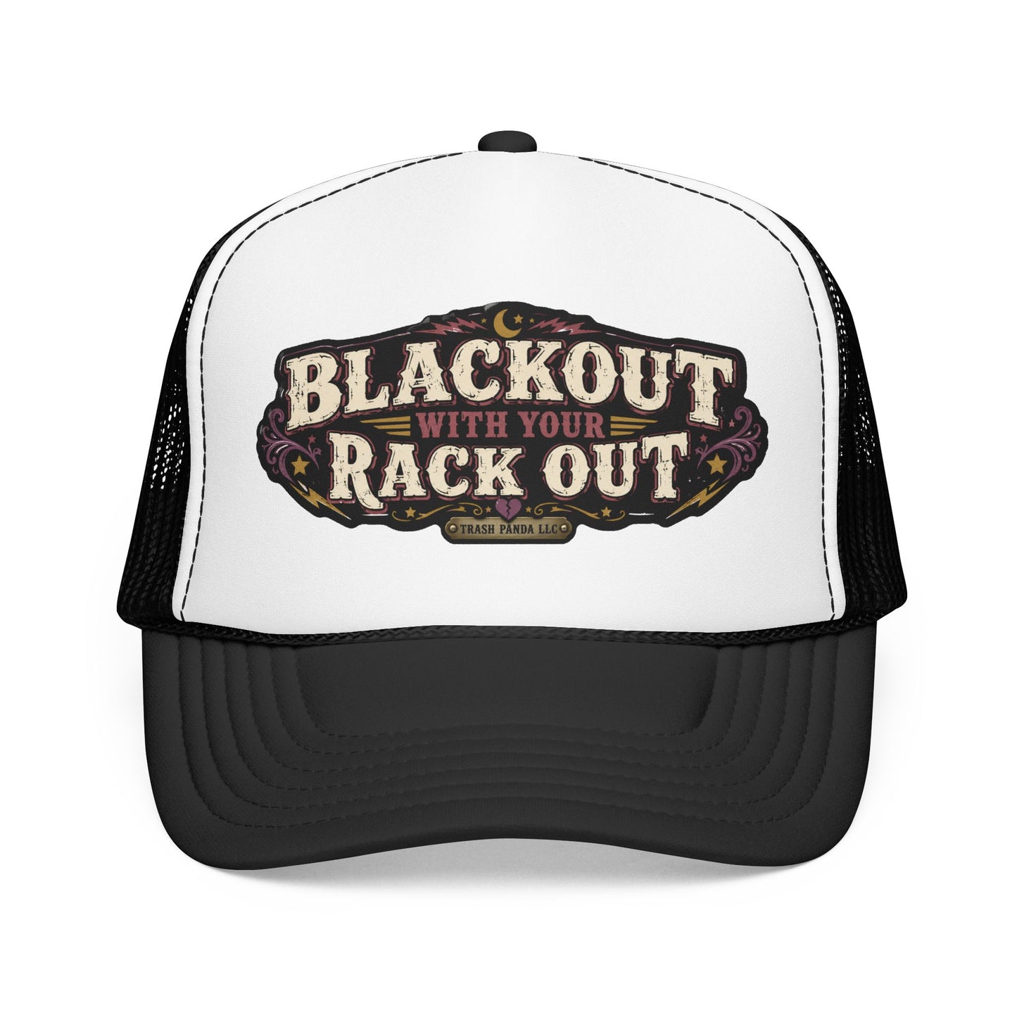 Blackout W/ Your Rack Out Foam Trucker Hat (Printed)