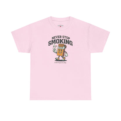 Never Stop Smoking Unisex Heavy Cotton Tee