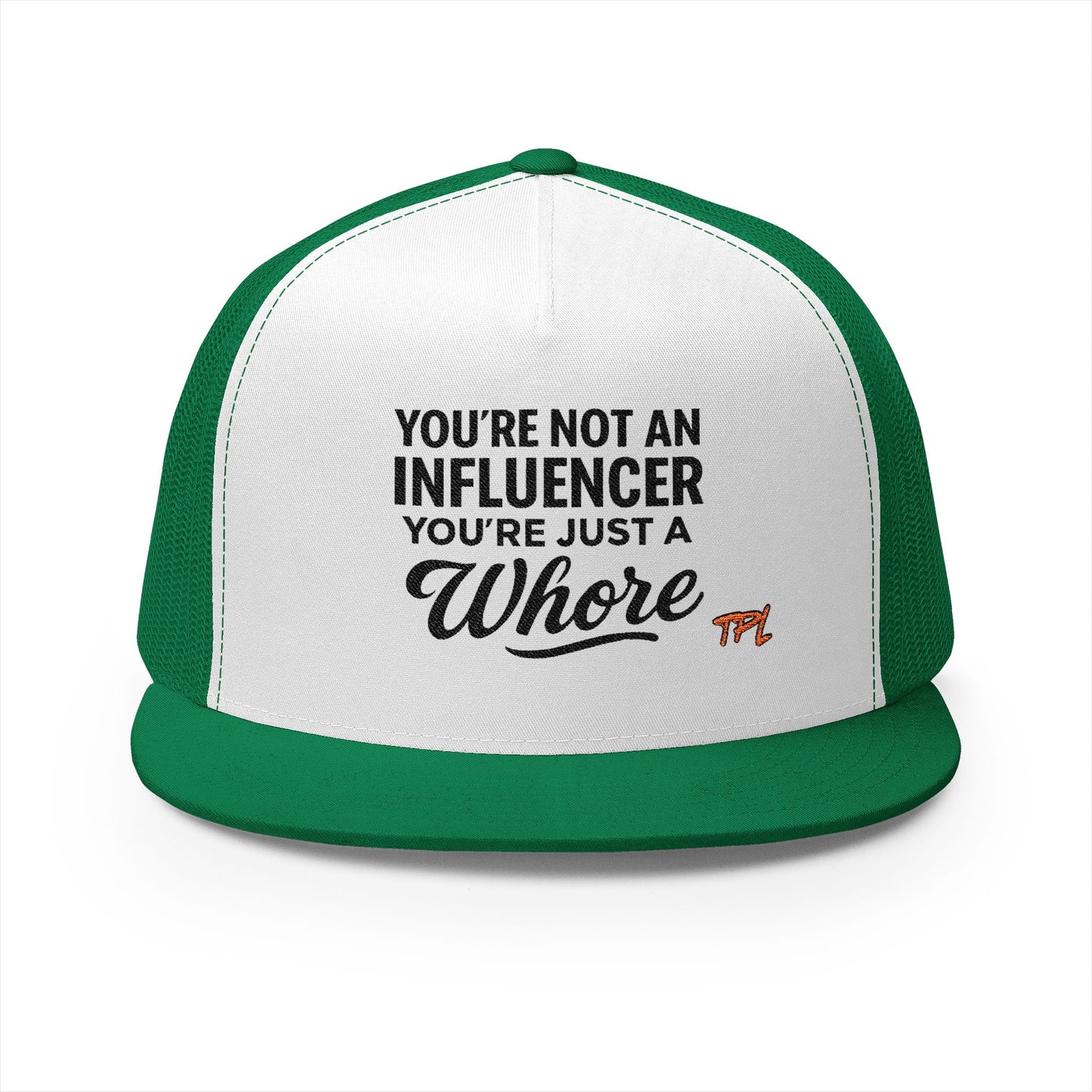 Not An Influencer 5 Panel Trucker Cap (Embroidery)