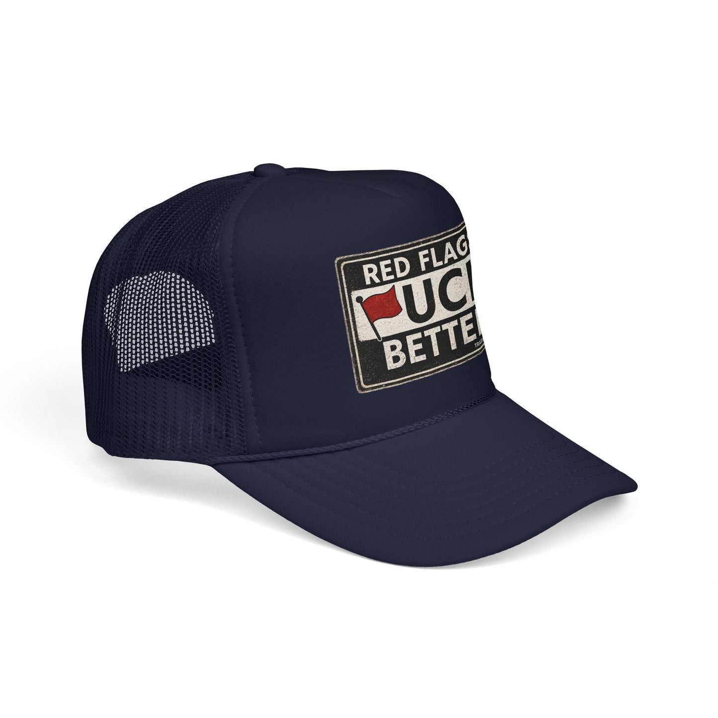 Red Flags F Better Foam Trucker Hat (Printed)