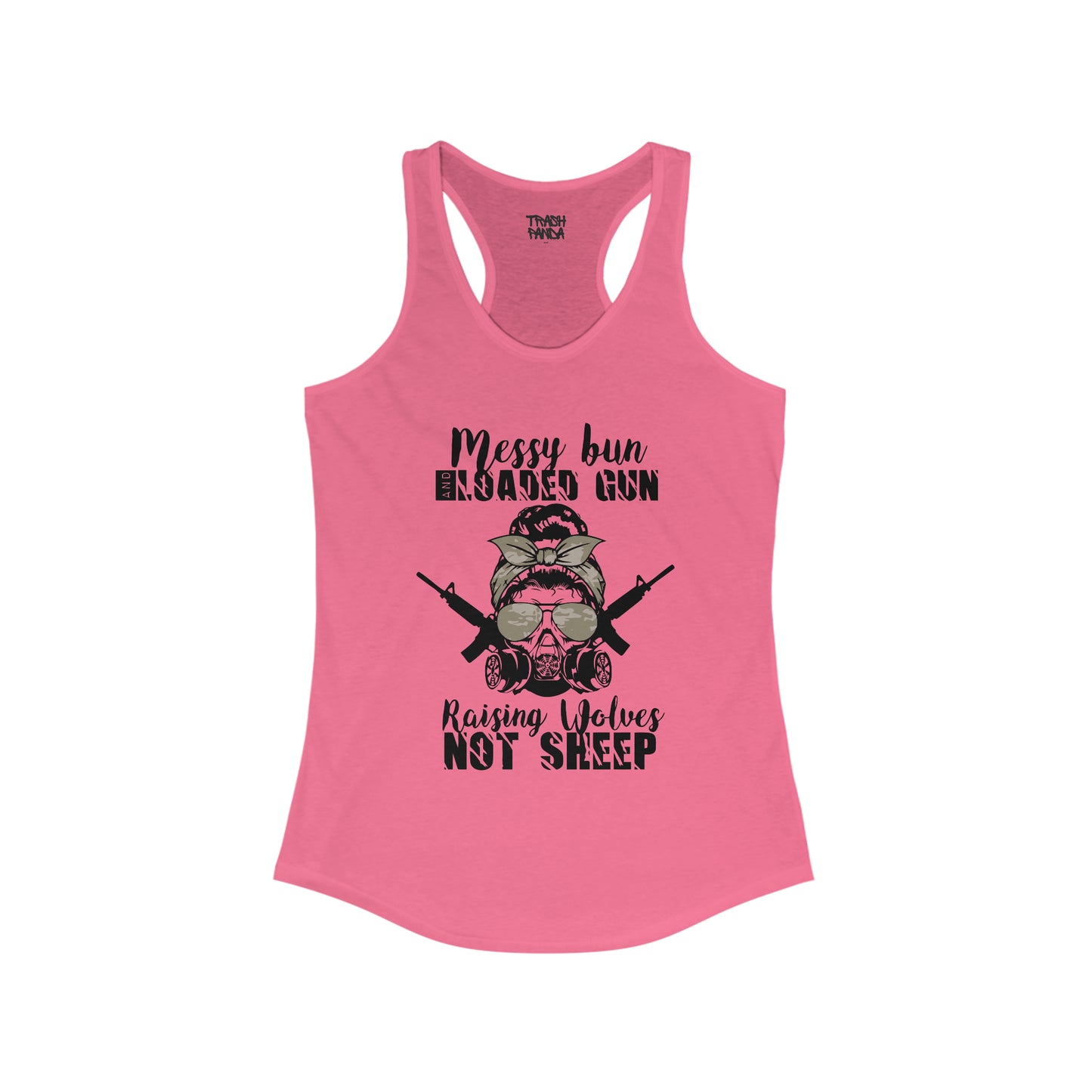 Messy Bun & Loaded G*n Women's Ideal Racerback Tank