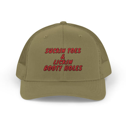 Suckin Toes & Lickin Booty Holes Richardson 112 Snapback Trucker Cap