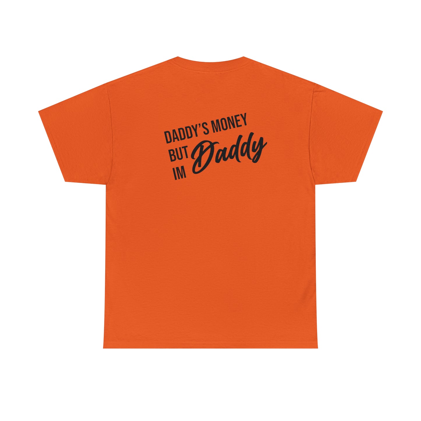 Daddys Money Unisex Heavy Cotton Tee