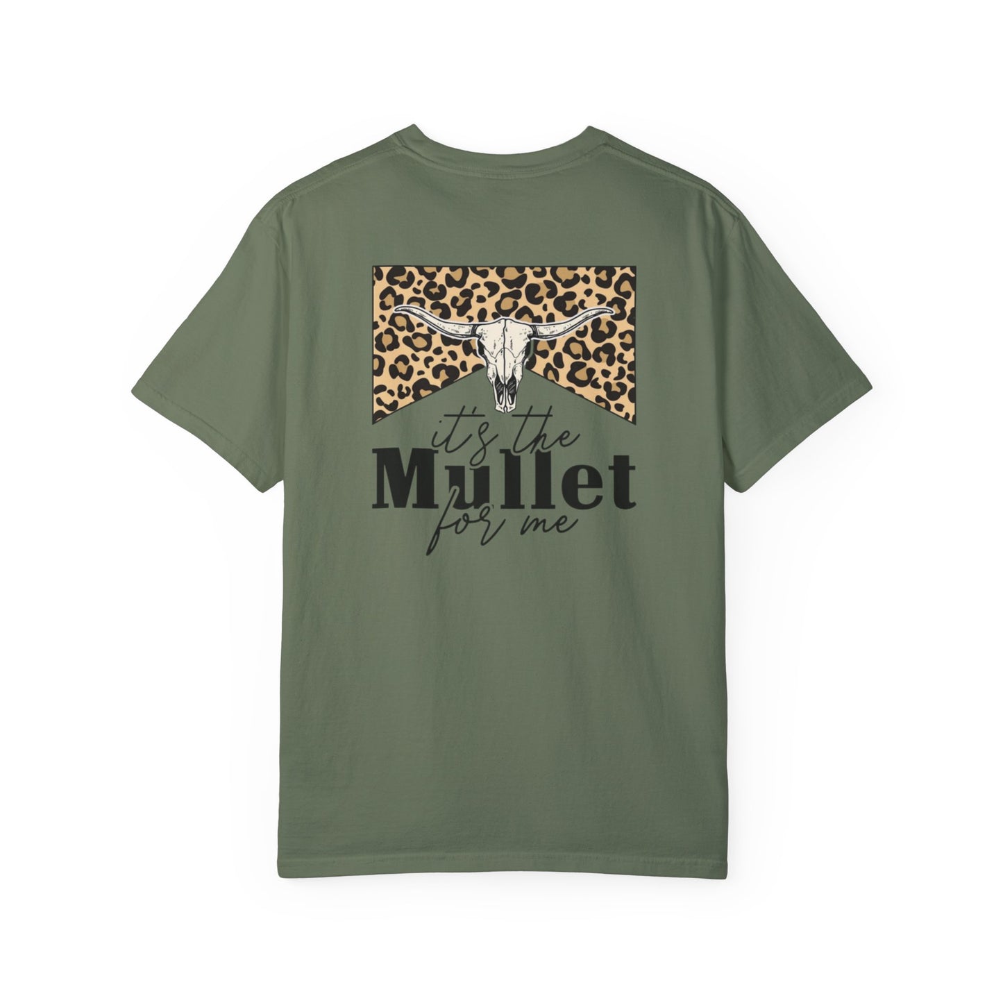 Its The Mullet For Me Unisex Garment-Dyed T-shirt