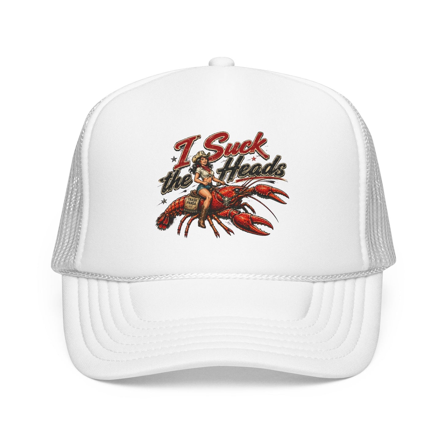 I Suck The Heads Foam Trucker Hat (Printed)