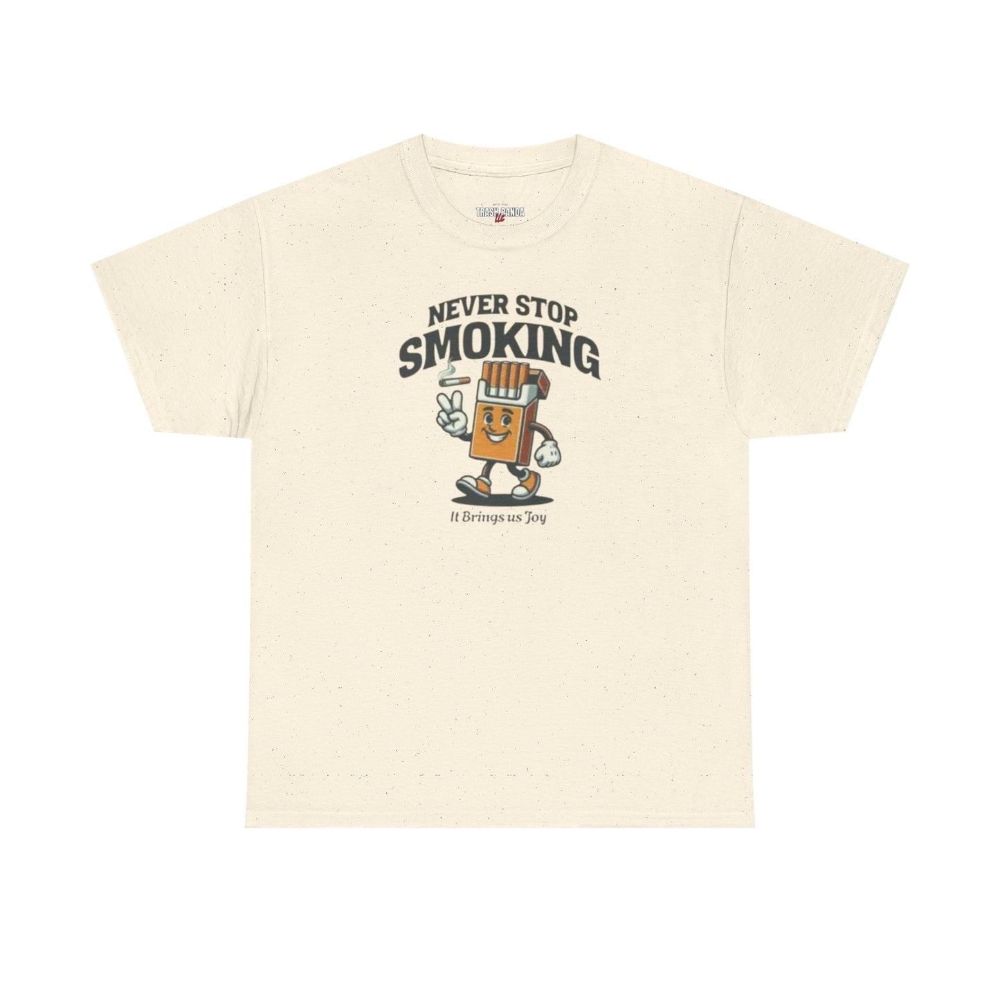 Never Stop Smoking Unisex Heavy Cotton Tee