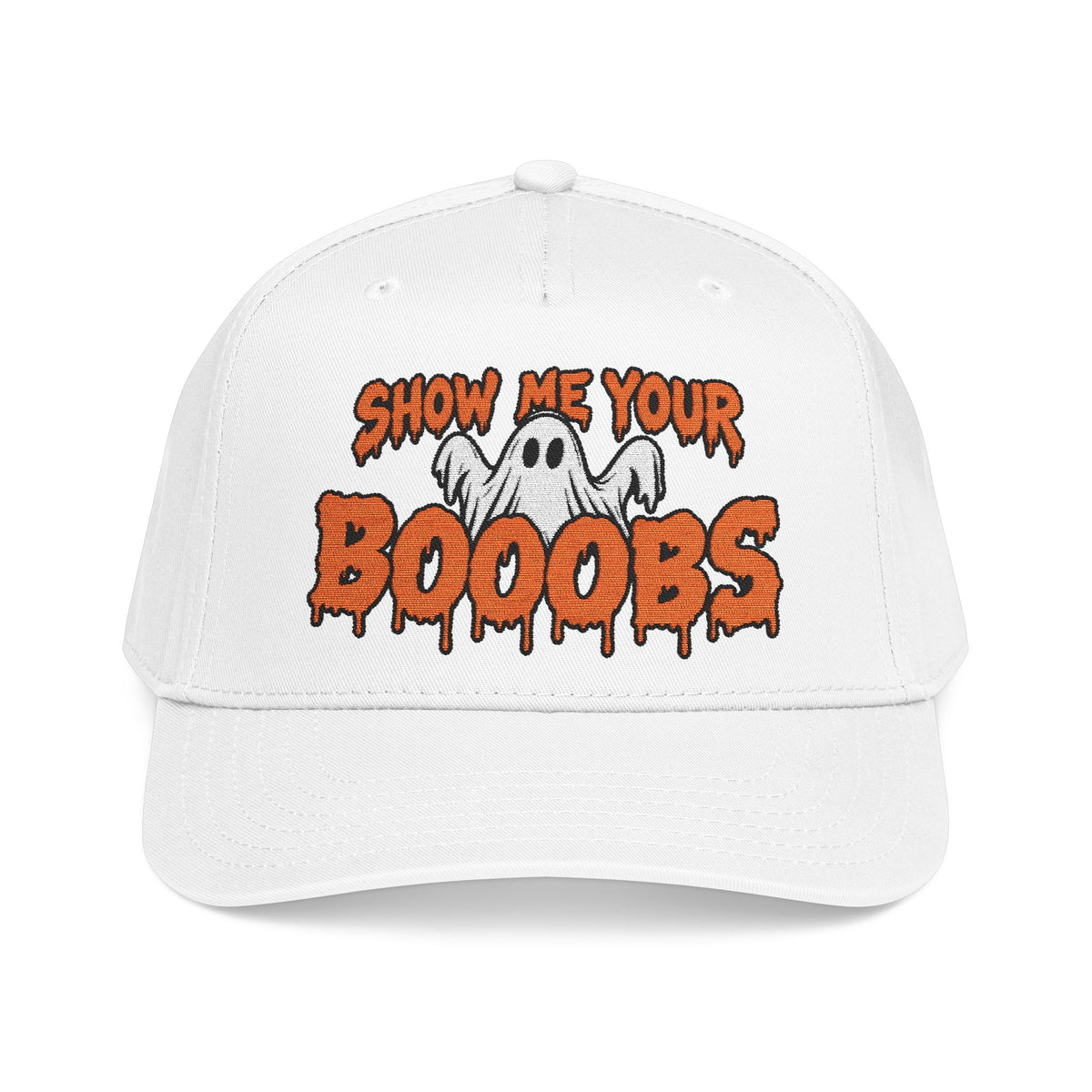 Show Me Your Booobs Mid Profile Hat (Embroidery)