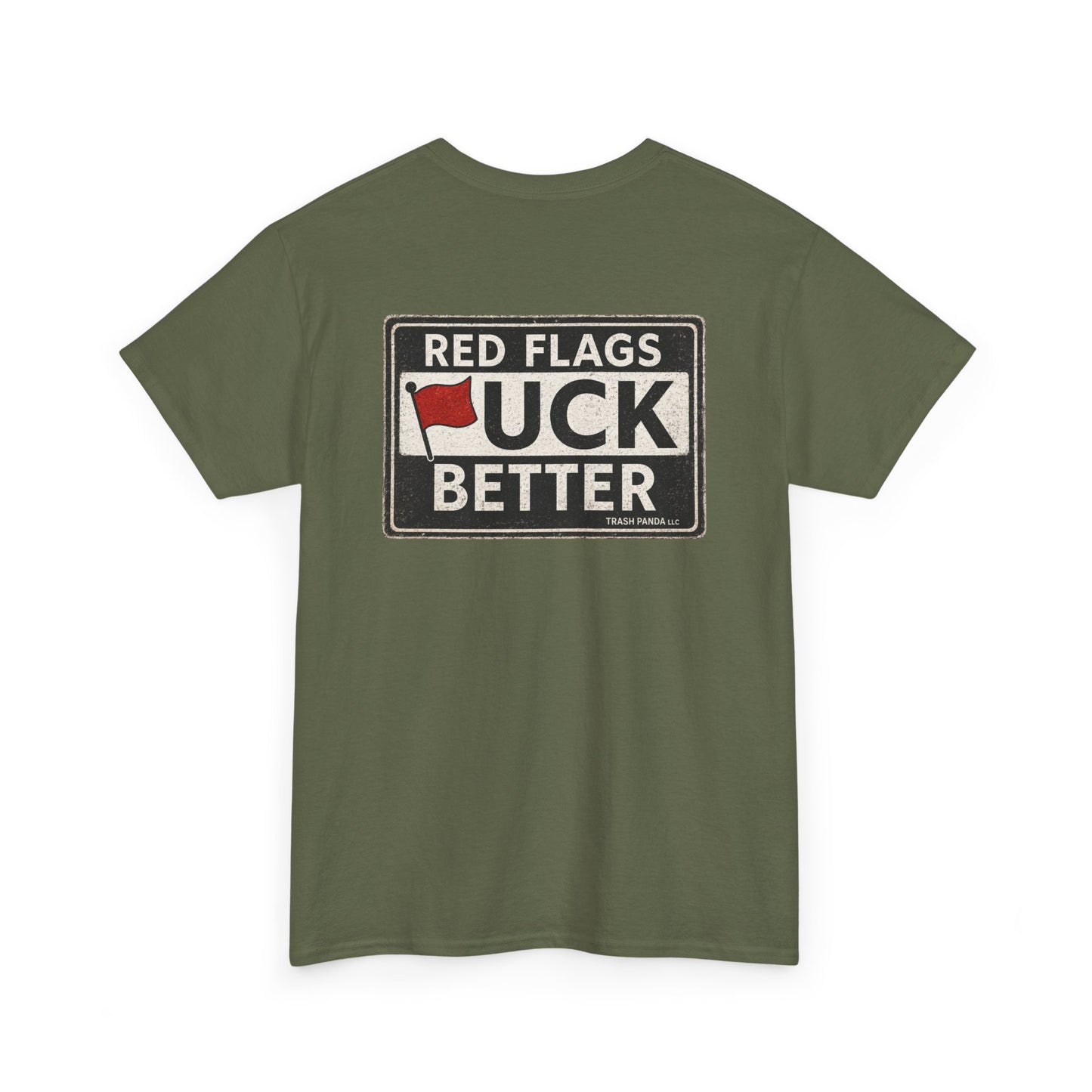 Red Flags "F" Better Tee