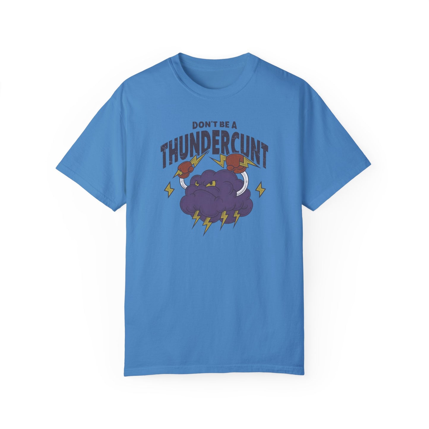 Thundercunt Comfort Colors Unisex T-shirt