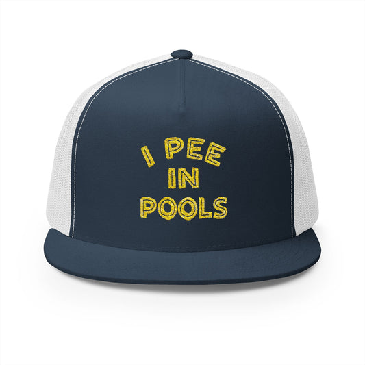 Pee In Pools 5 Panel Trucker Cap (Embroidery)