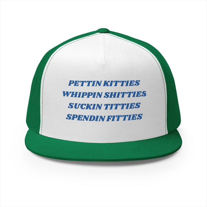 KITTIES SHITTIES TITTIES FITTIES Panel Trucker Cap (Embroidery)